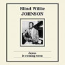 JOHNSON BLIND WILLIE