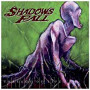 SHADOWS FALL
