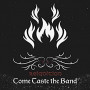COME TASTE THE BAND
