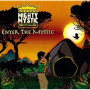 MIGHTY MYSTIC MIGHTY MYSTIC