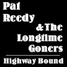 REEDY PAT & THE LONGTIME REEDY PAT & THE LONGTIME