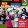 OUR NATIVE DAUGHTERS