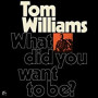 WILLIAMS TOM