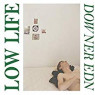 LOW LIFE