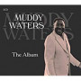 WATERS MUDDY WATERS MUDDY