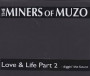 MINERS OF MUZO
