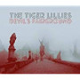 TIGER LILLIES