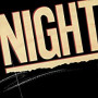 NIGHT NIGHT