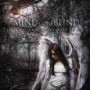 MIND GONE BLIND MIND GONE BLIND