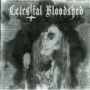 CELESTIAL BLOODSHED