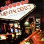 MENTAL DEFECT MENTAL DEFECT