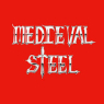 MEDIEVAL STEEL