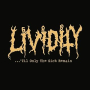 LIVIDITY LIVIDITY