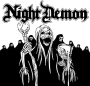 NIGHT DEMON NIGHT DEMON