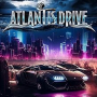 ATLANTIS DRIVE ATLANTIS DRIVE