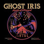 GHOST IRIS GHOST IRIS