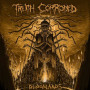 TRUTH CORRODED
