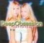 DEEP OBSESSION