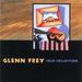 FREY GLENN FREY GLENN
