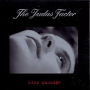 JUDAS FACTOR