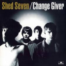 SHED SEVEN SHED SEVEN