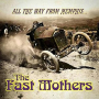 FAST MOTHERS