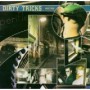 DIRTY TRICKS DIRTY TRICKS