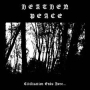 HEATHEN PEACE HEATHEN PEACE