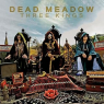 DEAD MEADOW