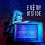 ENEMY INSIDE ENEMY INSIDE
