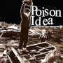 POISON IDEA POISON IDEA