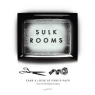 SULK ROOMS SULK ROOMS