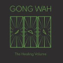 GONG WAH GONG WAH