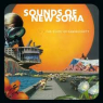 SOUNDS OF NEW SOMA SOUNDS OF NEW SOMA