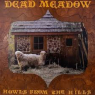 DEAD MEADOW