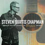 CHAPMAN STEVEN CURTIS CHAPMAN STEVEN CURTIS