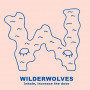 WILDERWOLVES WILDERWOLVES
