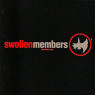 SWOLLEN MEMBERS