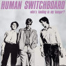 HUMAN SWITCHBOARD HUMAN SWITCHBOARD