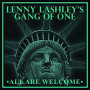 LENNY LASHLEY'S GANG OF ONE