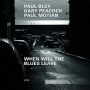 BLEY PAUL BLEY PAUL