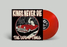 KINGS NEVER DIE KINGS NEVER DIE