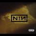 NINE INCH NAILS NINE INCH NAILS