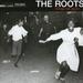 THE ROOTS THE ROOTS