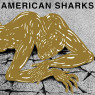 AMERICAN SHARKS AMERICAN SHARKS