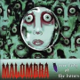 MALOMBRA MALOMBRA