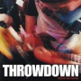 THROWDOWN THROWDOWN