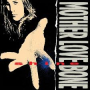 MOTHER LOVE BONE MOTHER LOVE BONE