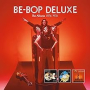 BE-BOP DELUXE