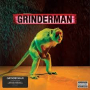 GRINDERMAN GRINDERMAN